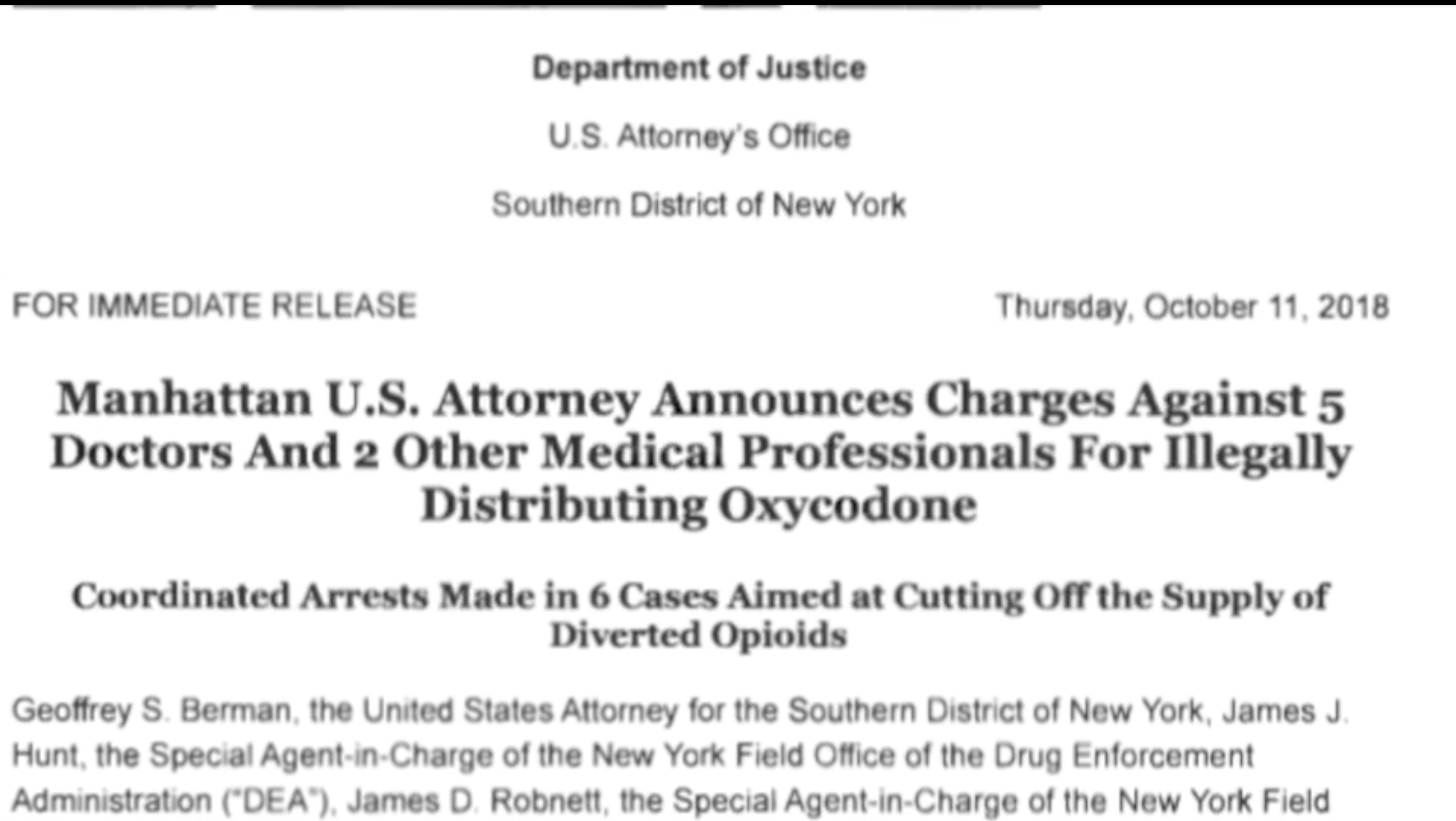Manhattan US attorney announces charges against 5 doctors and 2 other medical professionals for illegally distributing oxycodone
